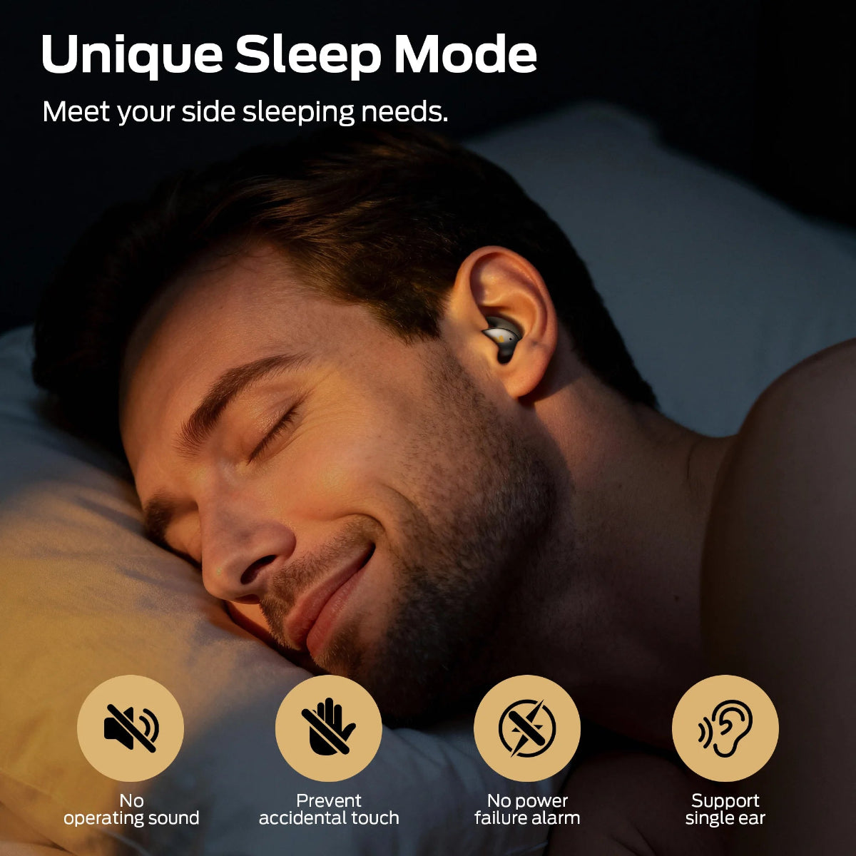 Man sleeping with earbud, highlighting unique sleep mode features.